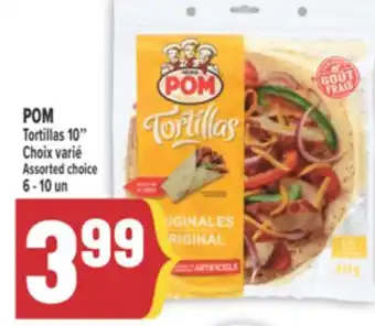 Marché Adonis POM Tortillas 10' offer
