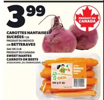 Provigo SWEET NANTES CARROTS, 2 LB OR BEETS, 1 LB offer