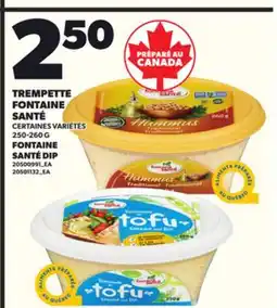 Provigo FONTAINE SANTÉ DIP, 250-260 G offer