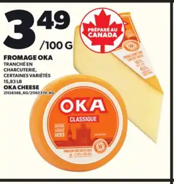 Provigo OKA CHEESE, 15,83 LB offer
