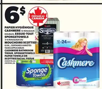 Provigo CASHMERE BATHROOM TISSUE, SPONGETOWELS PAPER TOWELS OR SCOTTIES FACIAL TISSUE offer