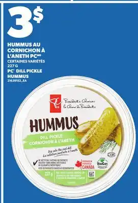 Provigo PC DILL PICKLE HUMMUS, 227 G offer