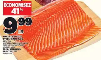 Provigo FRESH STEELHEAD TROUT FILLETS offer