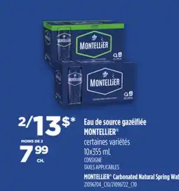 Provigo MONTELLIER CARBONATED NATURAL SPRING WATER, 10x355 mL offer