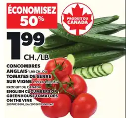Provigo CONCOMBRES ANGLAIS OU TOMATES DE SERRE SUR VIGNE offer