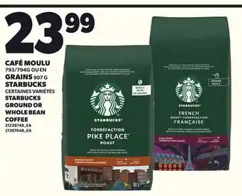 Provigo STARBUCKS GROUND, 793/794G OR WHOLE BEAN COFFEE, 907 G offer