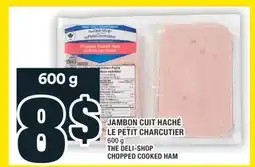 Super C JAMBON CUIT HACHÉ LE PETIT CHARCUTIER | THE DELI-SHOP CHOPPED COOKED HAM offer