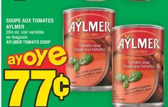 Super C SOUPE AUX TOMATES AYLMER | AYLMER TOMATO SOUP offer