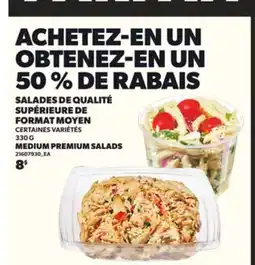 Provigo MEDIUM PREMIUM SALADS, 330G offer