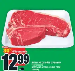 Super C BIFTECKS DE CÔTE D'ALOYAU | BEEF WING STEAKS, ECONO PACK offer