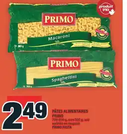 Super C PÂTES ALIMENTAIRES PRIMO PRIMO | PRIMO PASTA offer