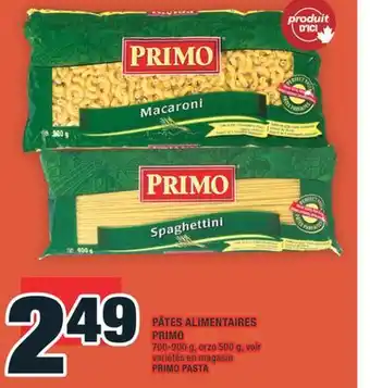 Super C PÂTES ALIMENTAIRES PRIMO PRIMO | PRIMO PASTA offer
