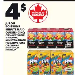 Provigo JUS OU BOISSONS MINUTE MAID OU DÉLI-CINQ, 8-10X200 ML offer