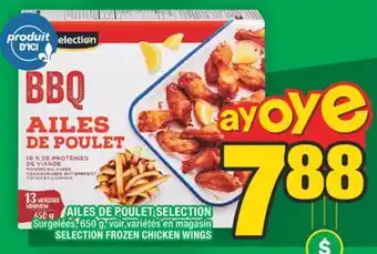Super C AILES DE POULET SELECTION | SELECTION FROZEN CHICKEN WINGS offer