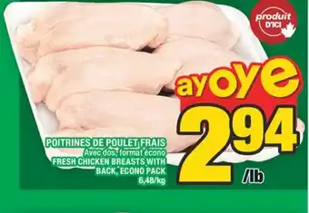 Super C POITRINES DE POULET FRAIS | FRESH CHICKEN BREASTS WITH BACK, ECONO PACK offer
