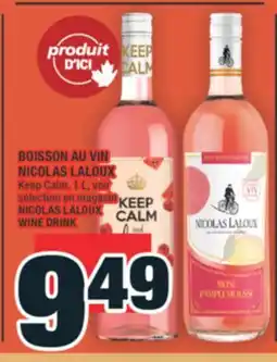 Super C BOISSON AU VIN NICOLAS LALOUX |NICOLAS LALOUX WINE DRINK offer