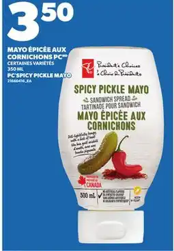 Provigo PC SPICY PICKLE MAYO, 350 ML offer