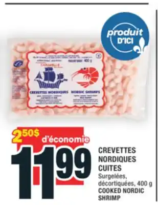 Super C CREVETTES NORDIQUES CUITES | COOKED NORDIC SHRIMP offer