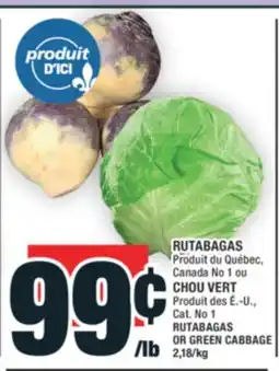 Super C RUTABAGAS | CHOU VERT | RUTABAGAS OR GREEN CABBAGE offer