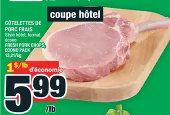 Super C CÔTELETTES DE PORC FRAIS | FRESH PORK CHOPS, ECONO PACK offer