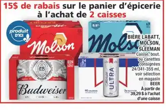 Super C BIÈRE LABATT, MOLSON, SLEEMAN offer