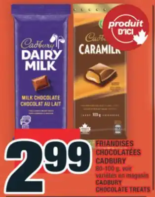 Super C FRIANDISES CHOCOLATÉES CADBURY | CADBURY CHOCOLATE TREATS offer
