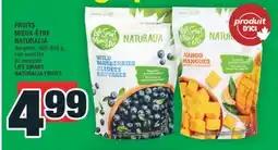 Super C FRUITS MIEUX-ÊTRE NATURALIA | LIFE SMART NATURALIA FRUITS offer