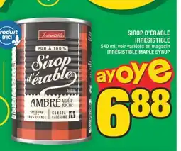 Super C SIROP D'ÉRABLE IRRÉSISTIBLE | IRRÉSISTIBLE MAPLE SYRUP offer