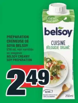 Super C PRÉPARATION CRÉMEUSE DE SOYA BELSOY | BELSOY CREAMY SOY PREPARATION offer