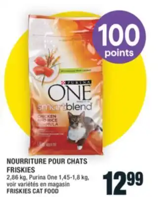 Super C NOURRITURE POUR CHATS FRISKIES | FRISKIES CAT FOOD offer
