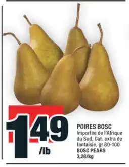 Super C POIRES BOSC | BOSC PEARS offer
