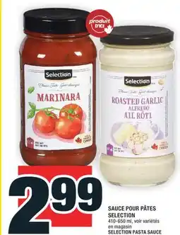 Super C SAUCE POUR PÂTES SELECTION | SELECTION PASTA SAUCE offer