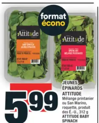 Super C JEUNES ÉPINARDS ATTITUDE | ATTITUDE BABY SPINACH offer