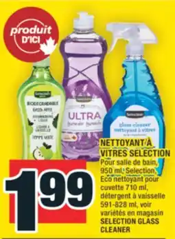 Super C NETTOYANT À VITRES SELECTION | SELECTION GLASS CLEANER offer