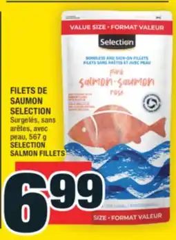 Super C FILETS DE SAUMON SELECTION | SELECTION SALMON FILLETS offer