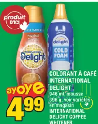 Super C COLORANT À CAFÉ INTERNATIONAL DELIGHT | INTERNATIONAL DELIGHT COFFEE WHITENER offer