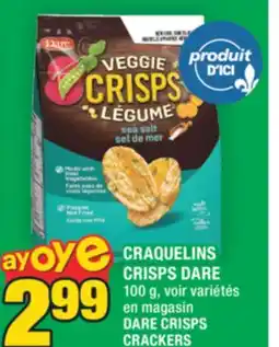 Super C CRAQUELINS CRISPS DARE | DARE CRISPS CRACKERS offer