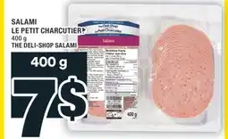 Super C SALAMI LE PETIT CHARCUTIER | THE DELI-SHOP SALAMI offer