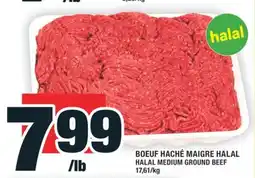Super C BOEUF HACHÉ MAIGRE HALAL | HALAL MEDIUM GROUND BEEF offer