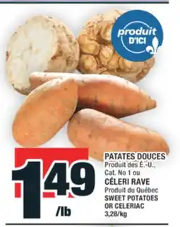 Super C PATATES DOUCES Produit des É.-U., Cat. No 1 ou | SWEET POTATOES OR CELERIAC offer