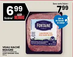 Rachelle-Bery Grocery FAMILLE FONTAINE LEAN GROUND VEAL offer