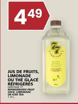 Rachelle-Bery Grocery HERITAGE 77 REFRIGERATED FRUIT JUICE, LEMONADE OR ICED TEA offer