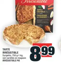 Super C TARTE IRRÉSISTIBLE | IRRÉSISTIBLE PIE offer