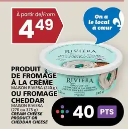 Rachelle-Bery Grocery MAISON RIVIERA (240 g), MAISON RIVIERA (270 ou 375 g) CREAM CHEESE PRODUCT OR CHEDDAR CHEESE offer