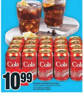 Super C BOISSON GAZEUSE SELECTION | SELECTION SOFT DRINK offer