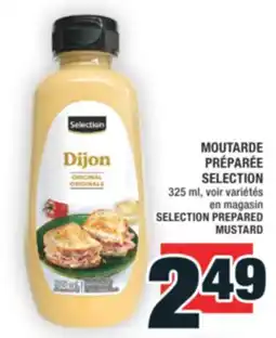 Super C SELECTION PREPARED MUSTARD | MOUTARDE PRÉPARÉE SELECTION offer
