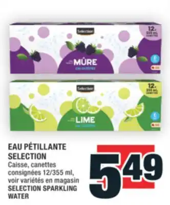 Super C EAU PÉTILLANTE SELECTION | SELECTION SPARKLING WATER offer