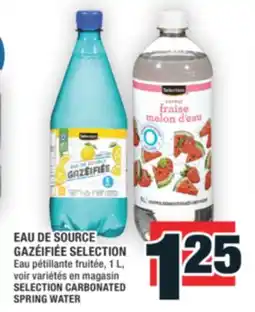 Super C EAU DE SOURCE GAZÉIFIÉE SELECTION | SELECTION CARBONATED SPRING WATER offer