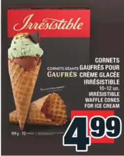 Super C CORNETS GAUFRÉS POUR CRÈME GLACÉE IRRÉSISTIBLE | IRRÉSISTIBLE WAFFLE CONES FOR ICE CREAM offer