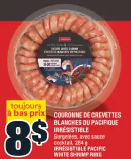 Super C COURONNE DE CREVETTES BLANCHES DU PACIFIQUE IRRÉSISTIBLE | IRRÉSISTIBLE PACIFIC WHITE SHRIMP RING offer